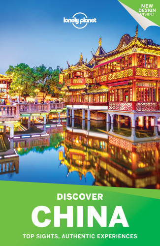 Lonely Planet Discover China 4th Edition Lonely Planet