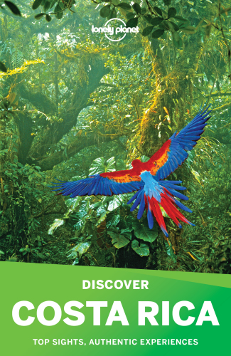 Lonely Planet Discover Costa Rica 5th Edition Lonely Planet