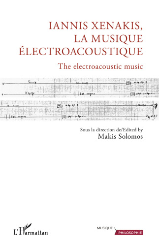 Iannis Xenakis La Musique Electroacoustique Solomos Makis Solomos
