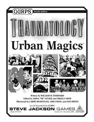 Gurps Thaumatology Urban Magics William H Stoddard Jason Pk Levine