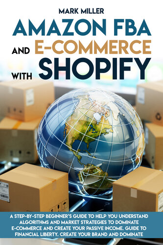 Amazon Fba And Ecommerce With Shopify Mark Miller