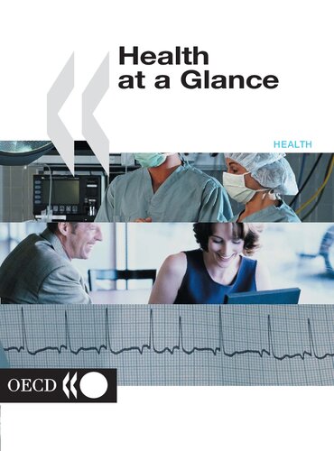 Health At A Glance Illustrated Organization For Economic Cooperation And Development