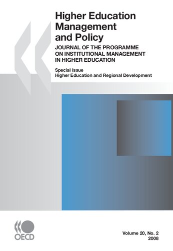 Higher Education Management And Policy Volume 20 Issue 2 Higher Education And Regional Development Journal Of The Programme On Institutional Higher Education And Regional Development Oecd