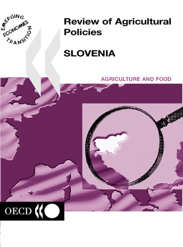 Review Of Agricultural Policies Slovenia Oecd Reviews Of Agricultural Policies Oecd