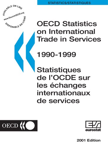 Oecd Statistics On International Trade In Services 19901999 2001 Edition Statistiques De Locde Sur Les Changes Internationaux De Services 19901999 Edition 2001 Oecd
