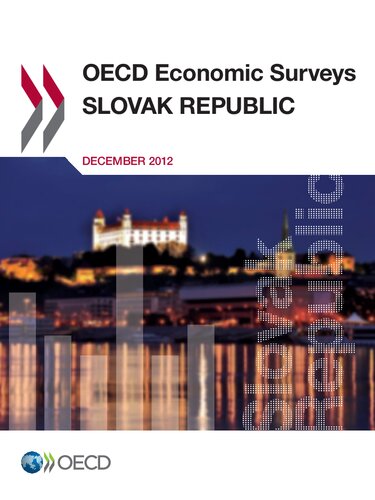 Oecd Economic Surveys Slovak Republic 2012 Oecd
