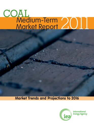 Mediumterm Coal Market Report 2011 Market Trends And Projections To 2016 Economie International Energy Agency