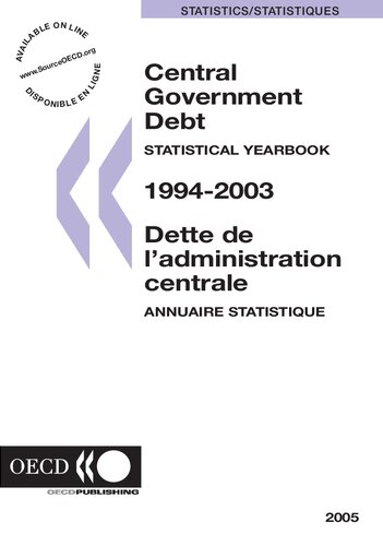 Central Government Debt Statistical Yearbook 19942003 Organisation For Economic Cooperation And Development