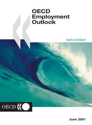 Oecd Employment Outlook June 2001 Oced Employment Outlook Oecd