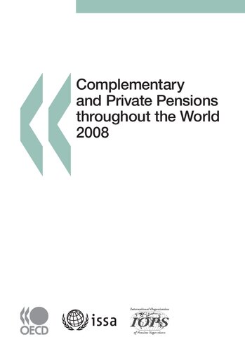 Complementary And Private Pensions Throughout The World 2008 Finance Et Investissement Assurance Et Oecd