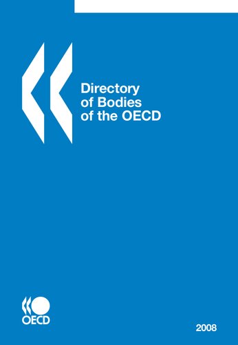 Directory Of Bodies Of The Oecd 2008 Oecd