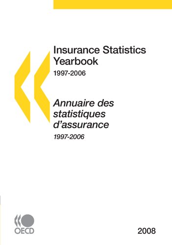 Insurance Statistics Yearbook 2008 Edition 2008 Finance Et Investissement Assurance Et Oecd