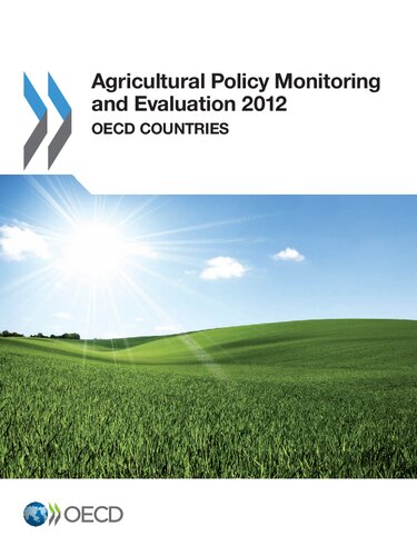 Agricultural Policy Monitoring And Evaluation 2012 Oecd Countries Agriculture Et Alimentation Environneme Oecd