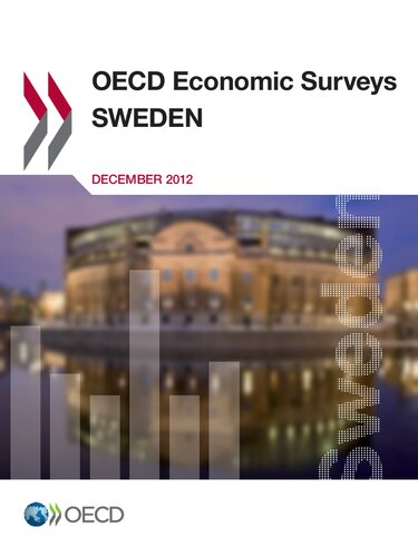 Oecd Economic Surveys Sweden 2012 Oecd