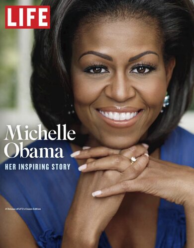 Life Special 2018 Michelle Obama Her Inspiring Story Reissue Life Magazine Editors