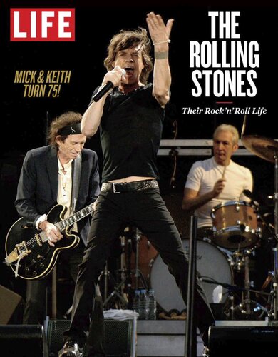 Life Magazine Rolling Stones 50 Years Of Rock N Roll Life Magazine