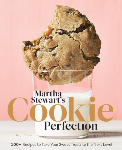 Martha Stewarts Cookie Perfection 1st Edition Editors Of Martha Stewart Living
