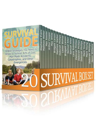Survival Box Set The Ultimate Guide To Help You Survive Any Crisis You Might Encounter Evans