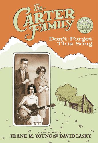 The Carter Family Dont Forget This Song Young Frank Mlasky