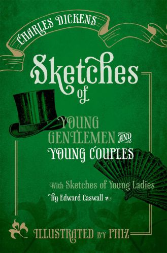 Sketches Of Young Gentlemen And Young Couples Dickens Charlesschlicke