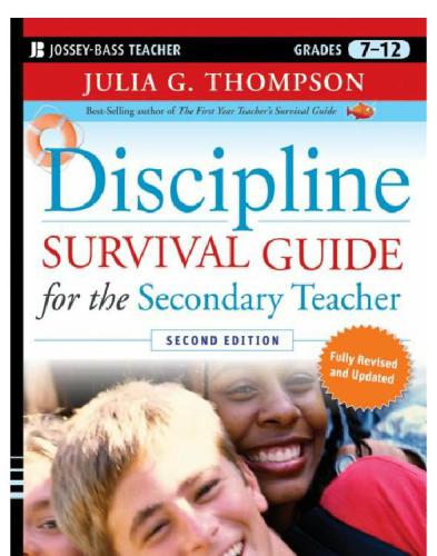 Discipline Survival Guide For The Secondary Teacher Julia G Thompson