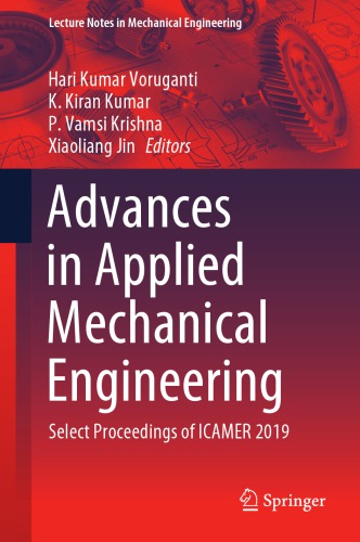 Advances In Applied Mechanical Engineering Select Proceedings Of Icamer 2019 Hari Kumar Voruganti