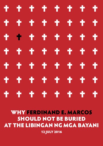 Why Ferdinand E Marcos Should Not Be Buried At The Libingan Ng Mga Bayani National Historical Commission Of The Philippines