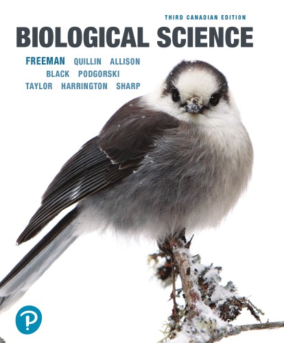 Biological Science Third Canadian Edition 3rd Edition 3rd Scott Freeman Kim Quillin Lizabeth Allison Michael Black Greg Podgorski Emily Taylor Jeff Carmichael Michael Harrington Joan C Sharp