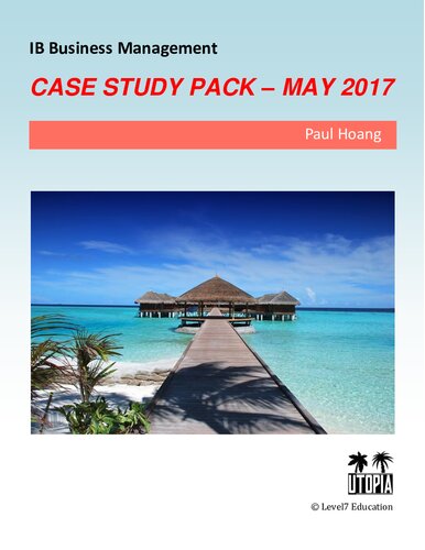 Case Study Pack Utopia May 2017 Paul Hoang