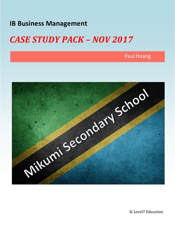 Case Study Pack Mikumi Secondary School November 2017 Paul Hoang