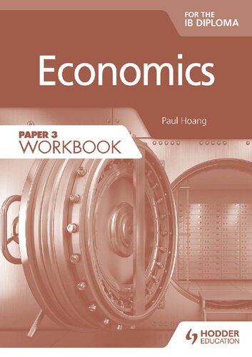 Economics For The Ib Diploma Paper 3 Workbook Paul Hoang