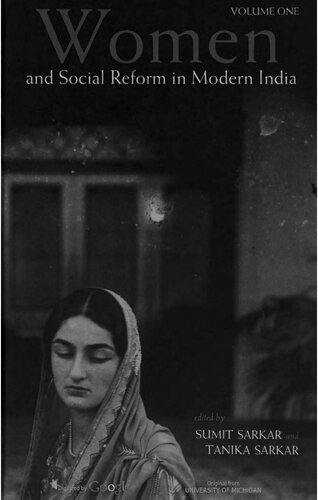 Women And Social Reform In Modern India A Reader Volume 1 Sumit Sarkar