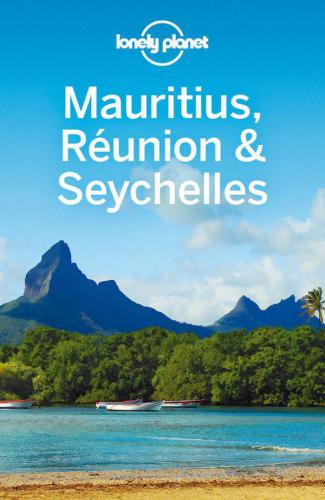 Lonely Planet Mauritius Reunion Seychelles 8th Edition Carillet