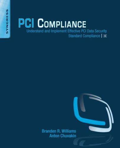 Pci Compliance 3rd Edition Chuvakin Antonwilliams Branden