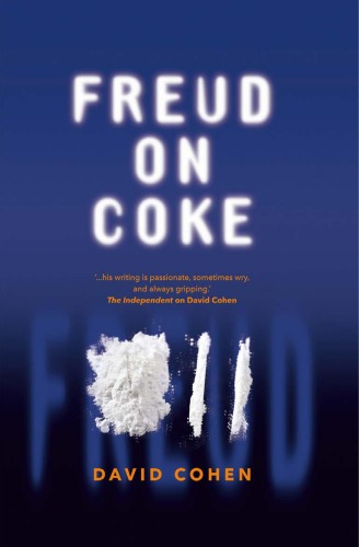 Freud On Coke Cohen Davidfreud Sigmund