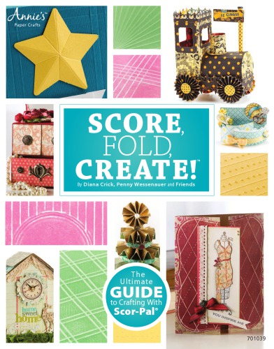 Score Fold Create Diana Crick Penny Wessenauer