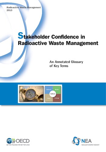 Stakeholder Confidence In Radioactive Waste Management An Annotated Glossary Of Key Terms