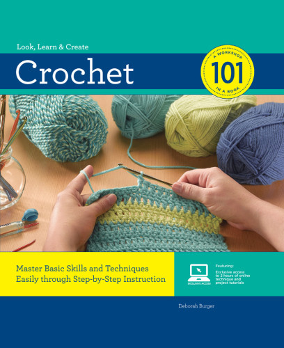 Crochet 101 Deborah Burger