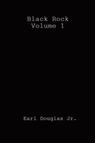 Black Rock Volume 1 Douglas Earl