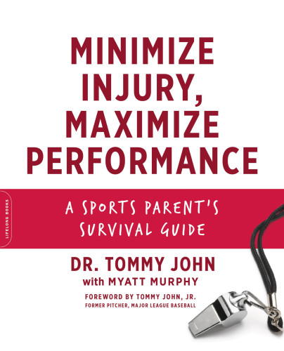 Minimize Injury Maximize Performance Dr Tommy John