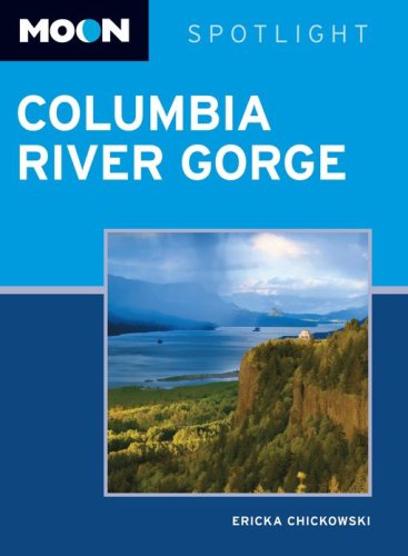 Moon Spotlight Columbia River Gorge Ericka Chickowski
