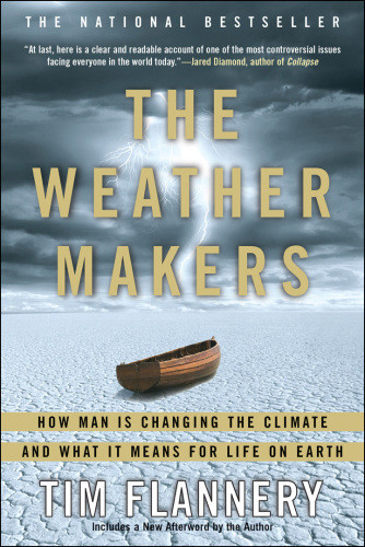 The Weather Makers Flannery Tim