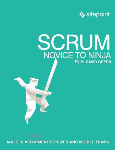 Scrum Novice To Ninja Green M David