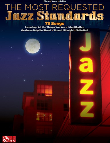 The Most Requested Jazz Standards Songbook Hal Leonard Corp
