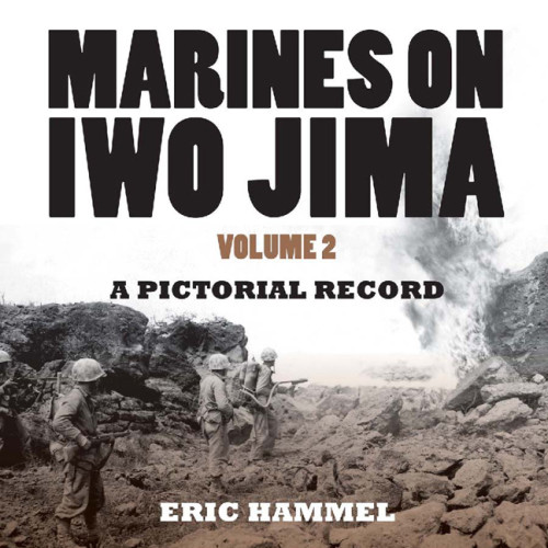 Marines On Iwo Jima Volume 2 Hammel Eric