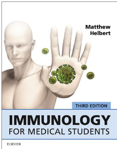 Immunology For Medical Students 3rd Edition Helbert Matthew