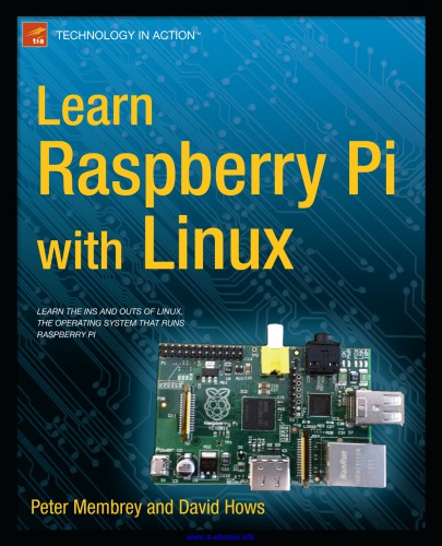 Learn Raspberry Pi With Linux Peter Membrey David Hows
