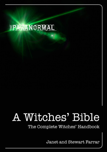 A Witches Bible Janetfarrar Stewart