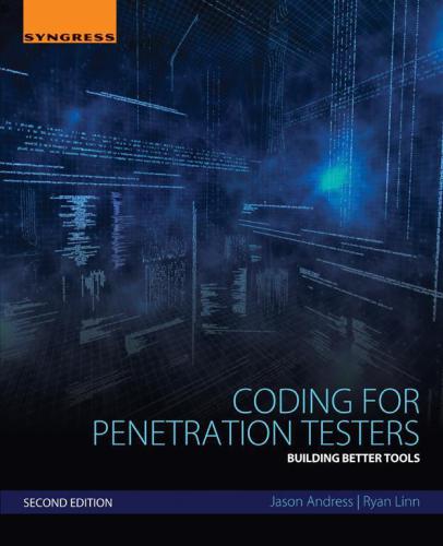 Coding For Penetration Testers Building Better Tools Jason Andress