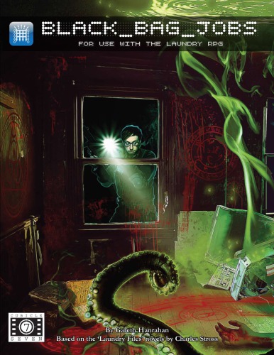 Black Bag Jobs The Laundry Rpg Gareth Hanrahan